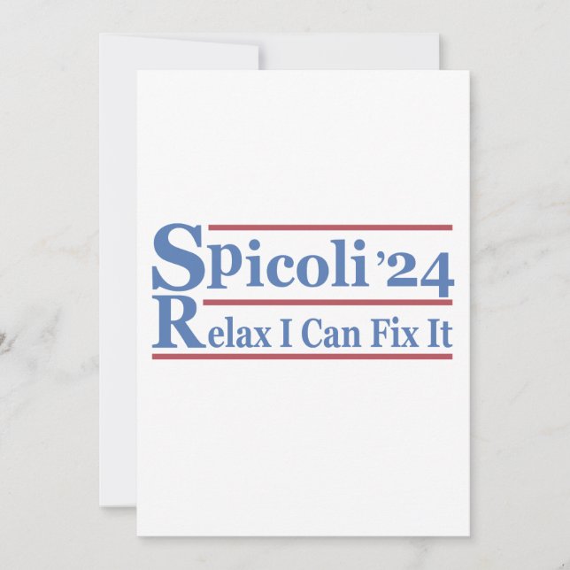 Invitation Spicoli 24 Relax I Can Fix It Funny Election 2024 (Devant)