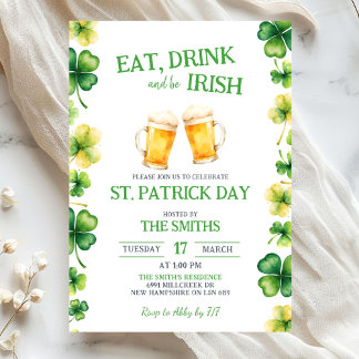 Invitation St Patrick Eat, Drink, and be Irish Party
