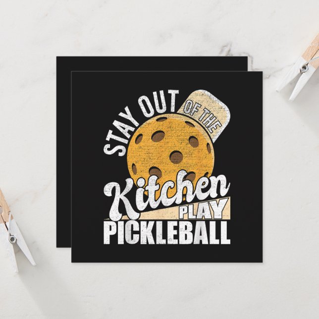 Invitation Stay Out of The Kitchen Play Pickleball (Devant/Arrière en situation)