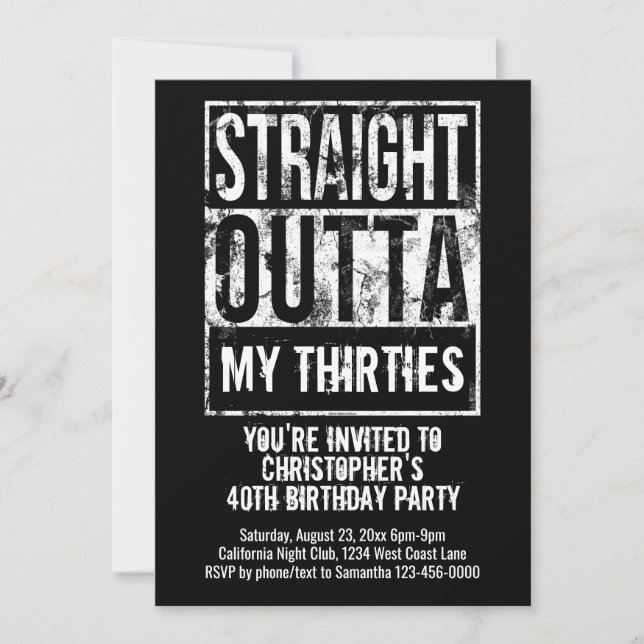 Invitation Straight Outta Custom 40th Birthday Party (Devant)