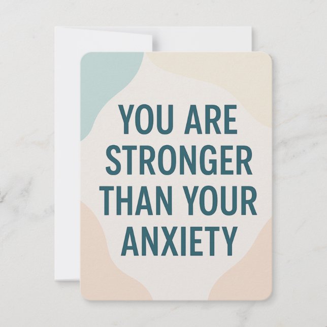 Invitation Stronger Than Anxiety – Motivational Card (Devant)