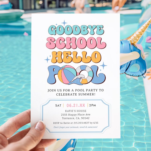 Invitation Summer Goodbye School Hello Pool Party (Créateur téléchargé)