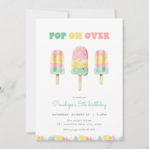 Invitation Summer Pop on Over Popsicle Anniversaire Invitatio