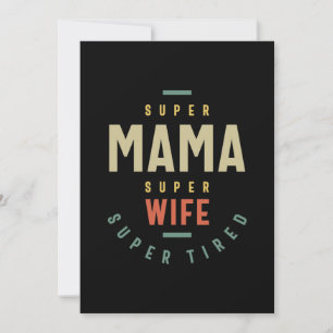 Invitation Super Mama Super Femme - Mère Cadeau