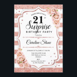 Invitation Surprise 21e anniversaire - Rose Gold White Pink<br><div class="desc">Invitation surprise 21e anniversaire. Design blanc féminin, rose roux avec parties scintillant d'or rose faux. Comprend des rayures, des roses roses roses, des caractères de script et des confettis. Parfait pour une soirée d'anniversaire élégante. Peut être personnalisé pour montrer n'importe quel âge. Message-moi si vous avez besoin d'une personnalisation plus...</div>
