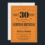 Invitation Surprise 30e Anniversaire Noir et Orange<br><div class="desc">Invitation Surprise 30e Anniversaire Noir et Orange Typographie. Fond Noir et Orange. Anniversaire Adulte. Anniversaire Homme ou Femme. Invitation Anniversaire Enfant Garçon ou Fille Adolescent Ado. 13e 15e 16e 18e 20e 21e 30e 40e 50e 60e 70e 80e 90e 100e. Tout Âge. Pour une personnalisation supplémentaire, veuillez cliquer sur le bouton...</div>