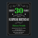 Invitation Surprise 30e anniversaire noir et vert Chalkboard<br><div class="desc">Surprise 30e anniversaire Invitation Black and Green Typographie. Tableau de bord. Arrière - plan noir et blanc. Anniversaire adulte. Hommes ou Femmes Anniversaire. Enfants Garçon ou fille Ado Anniversaire adolescent Invitation . 13ème 15ème 16ème 18ème 20ème 21ème 30ème 40ème 50ème 60ème 70ème 80ème 90ème 100ème. N'Importe Quel Âge. Pour plus...</div>