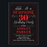 Invitation Surprise 30e fête d'anniversaire - Noir Blanc Roug<br><div class="desc">Invitation de fête du 30e anniversaire surprise. Design simple et classe en noir,  rouge et blanc. Comprend une police de script élégante. Célébration anniversaire surprise pour l'homme ou la femme. Peut être customisé à n'importe quel âge!</div>