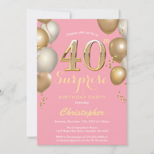 Invitation Surprise 40e anniversaire Ballons rose et or