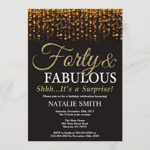 Invitation Surprise 40e anniversaire Forty and Fabulous Gold