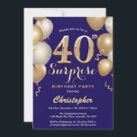 Invitation Surprise 40e anniversaire Marine Bleu et Ballons d<br><div class="desc">Surprise 40e Anniversaire Marine Blue and Gold Balloons Confetti Invitation. Pour plus de personnalisation,  cliquez sur le bouton "Customiser" et utilisez notre outil de conception pour modifier ce modèle.</div>