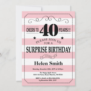 Invitation Surprise 40e anniversaire rayures roses et blanche