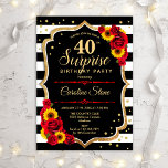 Invitation Surprise 40e anniversaire - Tournesols Roses rouge<br><div class="desc">Invitation surprise 40e anniversaire. Design féminin noir,  blanc et rouge avec fausse parties scintillant or. Comprend des rayures,  des tournesols,  des caractères de script et des confettis. Parfait pour une soirée d'anniversaire élégante. Peut être personnalisé pour montrer n'importe quel âge. Message-moi si vous avez besoin d'une personnalisation plus poussée.</div>