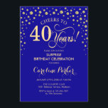 Invitation Surprise 40e fête d'anniversaire - Royal Blue Gold<br><div class="desc">Invitation surprise 40e anniversaire de fête. Design élégant en saphir bleu royal et faux or parties scintillant. Fonctionne la police de script et les confettis de diamants. Salut à 40 ans ! Message-moi si vous avez besoin d'une personnalisation plus poussée.</div>