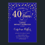 Invitation Surprise 40e fête d'anniversaire - Royal Blue Gold<br><div class="desc">Invitation surprise 40e anniversaire de fête. Design élégant en saphir bleu royal et faux or parties scintillant. Fonctionne la police de script et les confettis de diamants. Salut à 40 ans ! Message-moi si vous avez besoin d'une personnalisation plus poussée.</div>