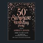 Invitation Surprise 50e fête d'anniversaire - Black & Rose Go<br><div class="desc">Invitation surprise 50e anniversaire de fête. Design élégant en or rose noir et faux parties scintillant. Comprend des polices de caractères et des confettis stylisés. Message-moi si vous avez besoin d'âge personnalisé.</div>