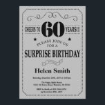 Invitation Surprise 60e anniversaire Black and Silver Grey<br><div class="desc">Surprise 60e anniversaire Invitation Black and Silver Grey Typographie. Arrière - plan noir et gris argenté gris. Anniversaire adulte. Hommes ou Femmes Anniversaire. Enfants Garçon ou fille Ado Anniversaire adolescent Invitation . 13ème 15ème 16ème 18ème 20ème 21ème 30ème 40ème 50ème 60ème 70ème 80ème 90ème 100ème. N'Importe Quel Âge. Pour plus...</div>