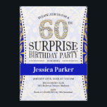Invitation Surprise 60e anniversaire - Blanc Gold Royal Blue<br><div class="desc">Invitation de fête du 60e anniversaire surprise. Design élégant en or parties scintillant,  blanc et bleu roi.</div>