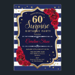 Invitation Surprise 60e anniversaire - Marine Blanc Rouge<br><div class="desc">Invitation surprise 60e anniversaire. Feminine marine bleu,  blanc,  rouge design avec fausse parties scintillant or. Caractéristiques marine et bandes blanches,  roses rouges,  police de script et confetti. Parfait pour une soirée d'anniversaire élégante. Peut être personnalisé pour montrer n'importe quel âge. Message-moi si vous avez besoin d'une personnalisation plus poussée.</div>