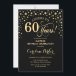 Invitation Surprise 60e fête d'anniversaire - Gold Black<br><div class="desc">Invitation de fête du 60e anniversaire surprise. Design élégant en or noir et faux parties scintillant. Fonctionne la police de script et les confettis de diamants. Salutations à 60 ans ! Message-moi si vous avez besoin d'une personnalisation plus poussée.</div>