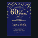 Invitation Surprise 60e fête d'anniversaire - Marine Blue Gol<br><div class="desc">Invitation de fête du 60e anniversaire surprise. Design élégant en bleu marine et faux parties scintillant or. Fonctionne la police de script et les confettis de diamants. Salutations à 60 ans ! Message-moi si vous avez besoin d'une personnalisation plus poussée.</div>