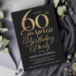 Invitation Surprise 60e fête d'anniversaire Noir & Or<br><div class="desc">Invitation de fête surprise 60e anniversaire</div>