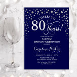 Invitation Surprise 80e fête d'anniversaire - Marine Blue Sil<br><div class="desc">Invitation de la fête du 80e anniversaire surprise. Design élégant en bleu marine et faux parties scintillant argent. Fonctionne la police de script et les confettis de diamants. Salut à 80 ans ! Message-moi si vous avez besoin d'une personnalisation plus poussée.</div>