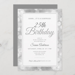 Invitation Surprise fête du 25e anniversaire   Silver Bokeh