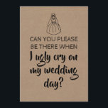 Invitation Sweet Funny Bridesmaid / Maid of Honor Proposition<br><div class="desc">"POUVEZ-VOUS VOUS Y RENDRE LORSQUE JE PLEURERAIS MALGRÉ LE JOUR DE MÊME MARIAGE ?" "Serez-vous ma bonne d'honneur ?" Cartes de proposition amusantes "Maid of honore",  "Matron of honore" ou "Bridesmaid".</div>