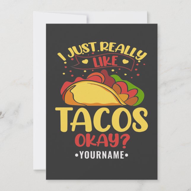Invitation Taco Funny Dit Que J'Aime Vraiment Les Tacos (Devant)