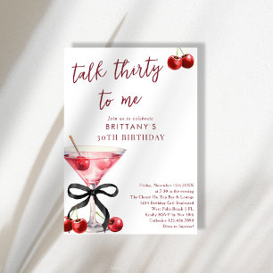Invitation Talk 30 To Me Cherry Martini 30e anniversaire