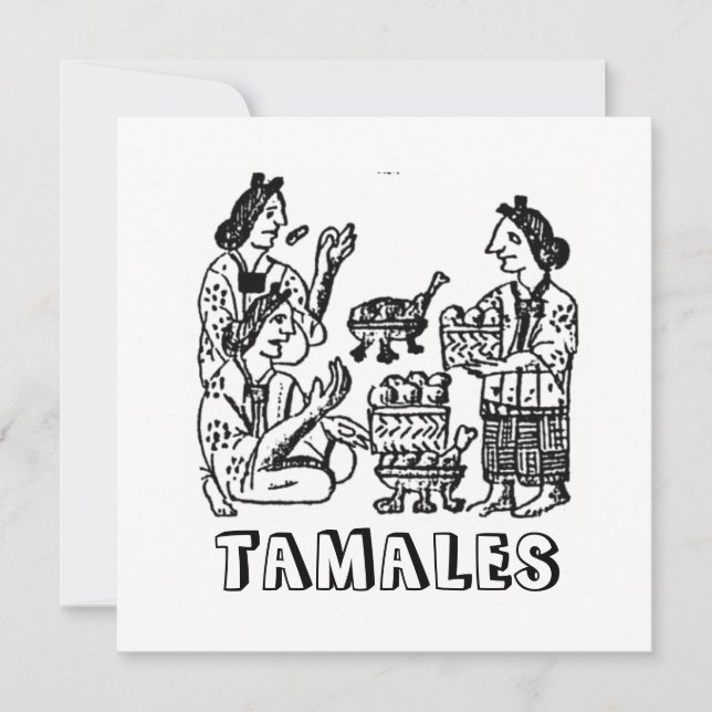 Invitation Tamales (Codex florentin, XVIe siècle) (Devant)