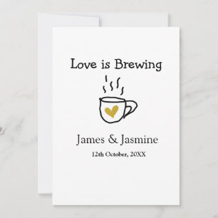 Invitation Tasse à café Love is Brewing cœur doré nom du coup