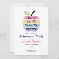 Teach Love Inspire Retire Teacher Retirement Party