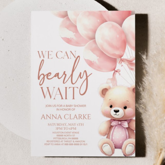 Invitation Teddy Bear Pink Nous Pouvons Bearly Wait Baby show (Créateur téléchargé)