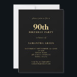 Invitation Texte minimaliste Black Gold 90th Birthday Party<br><div class="desc">Texte minimaliste Black Gold 90th Birthday Party. Personnalisez facilement le texte et modifiez la police et les couleurs arrière - plans si vous le souhaitez via l'option Modifier plus.</div>