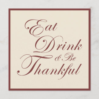 Invitation Thanksgiving ~ Manger Boire et être reconnaissant