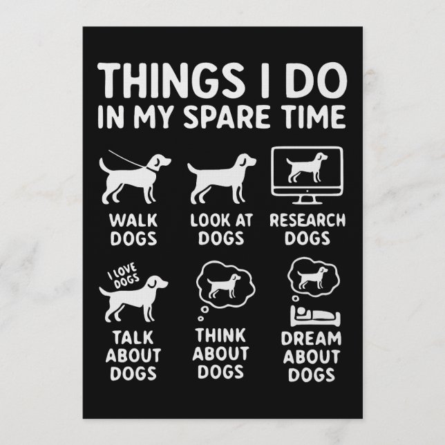 Invitation Things I Do In My Spare Time Dogs Funny (Devant)
