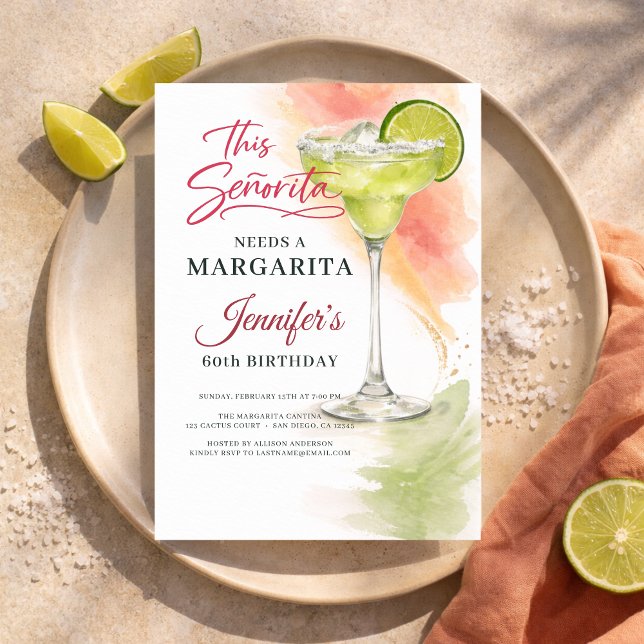 Invitation This Señorita Needs a Margarita 60th Fiesta (Créateur téléchargé)