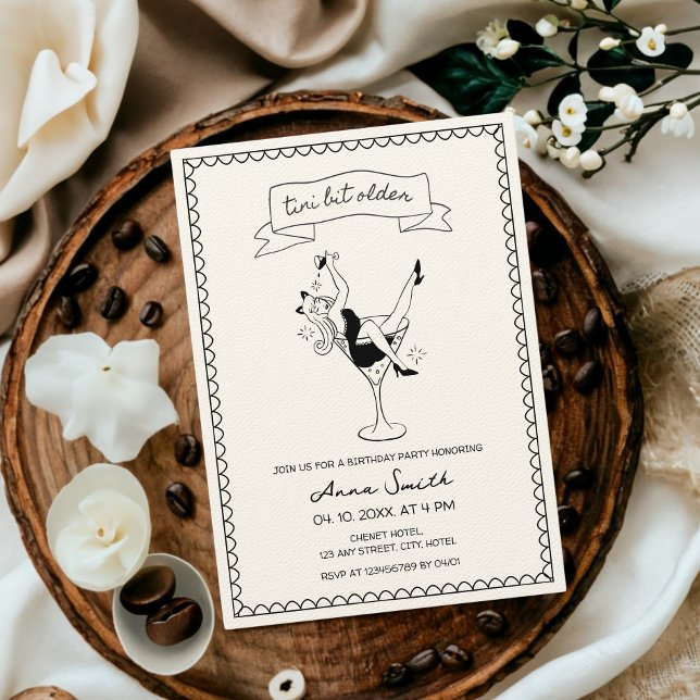 Invitation Tini Bit Plus Ancien Cocktail Mains Tirées Unique  (Tini Bit Older Dirty Thirty Martini Hand Drawn Chic Aesthetic Modern Birthday Invitation)