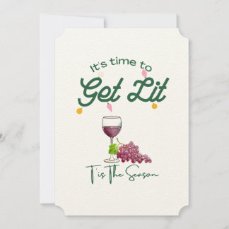Invitation T'is the Season Christmas Wine Party Get Lit