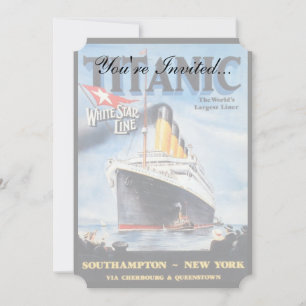 Invitation Titanic White Star Line - Le plus grand paquebot d