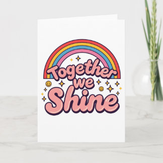 Invitation Together We Shine – Rainbow Retro Pride Quote