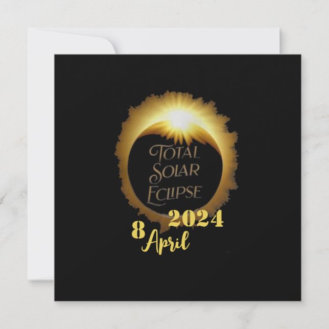 Invitation Total Solaire Eclipse 2024 Viewing Party (Devant)