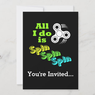 Invitation Tout ce que je fais, c'est de Spin Fidget Spinner