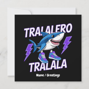 Invitation Tralalero Tralala Bootleg Funny Shark meme Graphis