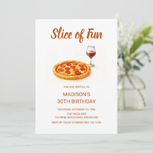 Invitation Tranches de plaisir Pizza & Vin Fête d'anniversair
