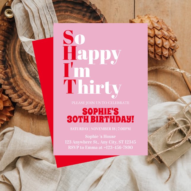 Invitation Trente ans et tellement heureuse Anniversaire 30 a (Créateur téléchargé)