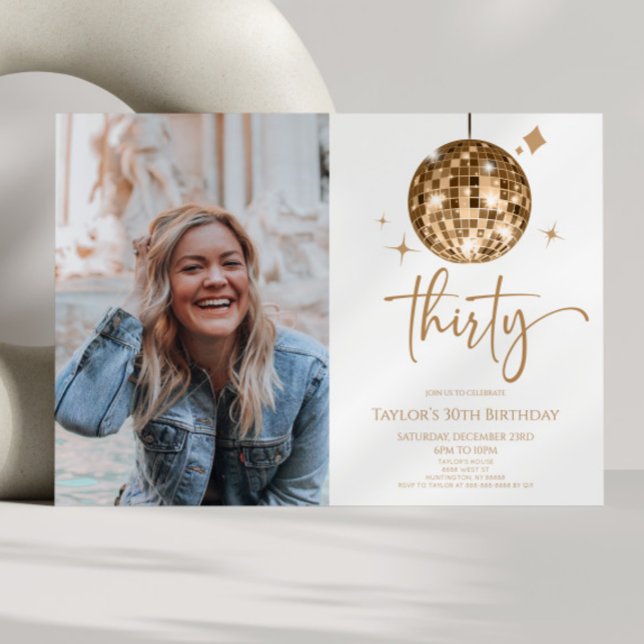 Invitation Trente Gold Disco Ball Photo 30th Birthday Party (Créateur téléchargé)