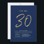 Invitation Trente | Gold & Navy Blue 30th Birthday Party<br><div class="desc">Célébrez votre journée spéciale avec cette simple et élégante invitation à la fête du 30e anniversaire. Ce design comprend un script de brosse "The Big 30" avec une disposition propre dans un combo bleu marine et or couleur. D'autres conceptions et fournitures de fête sont disponibles à ma boutique BaraBomDesign.</div>